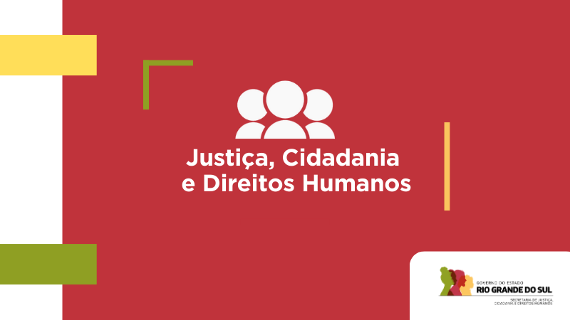 Imagem de divulgaçação com uma cor vermelho de fundo e a seguinte frase: Justiça, Cidadania e Direitos Humanos.